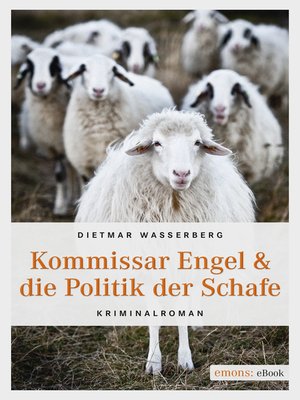 cover image of Kommissar Engel & die Politik der Schafe